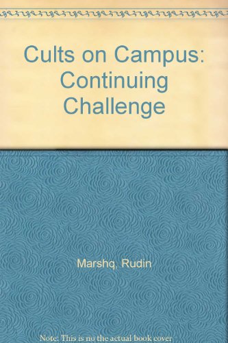 Stock image for Cults on Campus : Continuing Challenge for sale by Better World Books