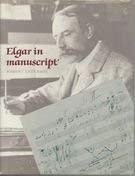 Beispielbild fr Elgar in Manuscript zum Verkauf von WorldofBooks
