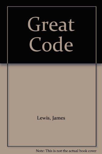 Great Code (9780931361173) by Lewis, James