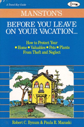 Beispielbild fr Manston's Before You Leave on Your Vacation. zum Verkauf von Wonder Book