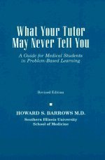 What Your Tutor May Never Tell You (9780931369292) by Howard S. Barrows