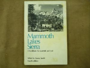 9780931378003: Mammoth Lakes Sierra : A Handbook for Roadside and Trail