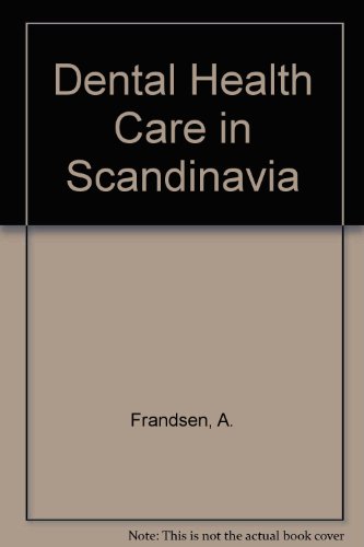 Beispielbild fr Dental Health Care in Scandinavia zum Verkauf von Zubal-Books, Since 1961