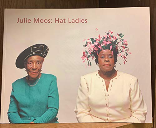 Imagen de archivo de Julie Moos: Hat ladies a la venta por Better World Books