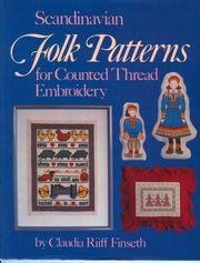 Imagen de archivo de Scandinavian Folk Patterns for Counted Thread Embroidery a la venta por Books From California