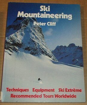 Stock image for Ski Mountaineering for sale by Front Cover Books