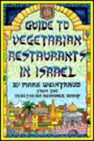 Stock image for Guide to Vegetarian Restaurants in Israel for sale by Bookmans
