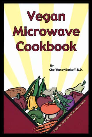 9780931411267: The Vegan Microwave Cookbook