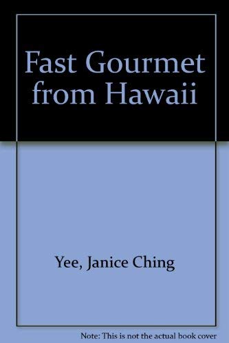 Stock image for Fast Gourmet from Hawaii for sale by Half Price Books Inc.