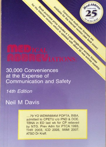 Stock image for Medical Abbreviations : 30,000 Conveniences at the Expense of Communication and Safety for sale by Better World Books