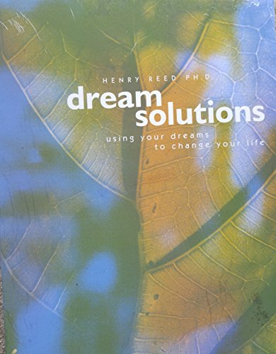 Stock image for Dream Solutions : Using Your Dreams to Change Your Life for sale by RareNonFiction, IOBA