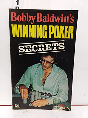 Stock image for Bobby Baldwin's Winning Poker Secrets for sale by Better World Books