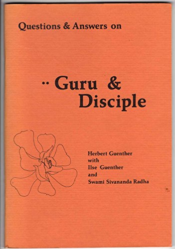 Questions & answers on guru & disciple (9780931454028) by Guenther, Herbert V