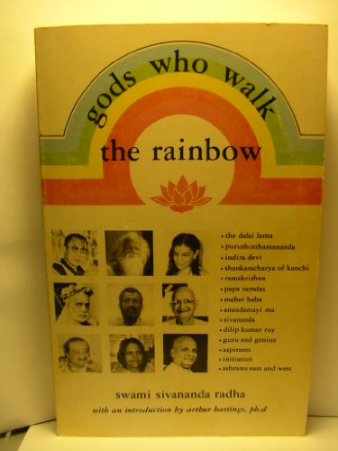 Stock image for Gods Who Walk the Rainbow for sale by Squeaky Trees Books