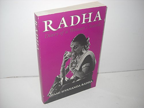 Beispielbild fr Radha: Diary of a Woman's Search zum Verkauf von Russell Books