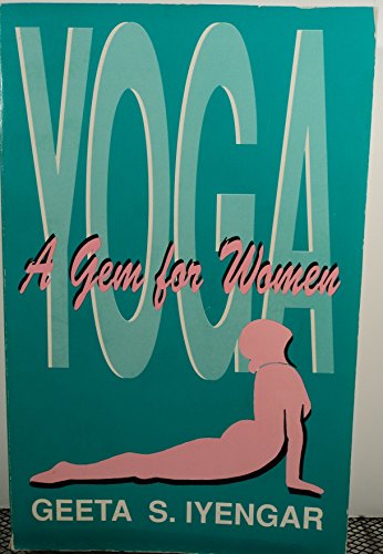 Beispielbild fr Yoga: A Gem for Women zum Verkauf von Jenson Books Inc