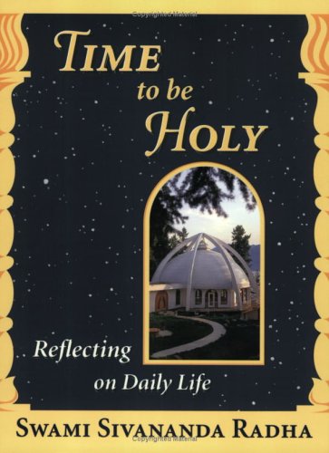 Imagen de archivo de Time to Be Holy : Reflecting on Daily Life a la venta por Better World Books: West