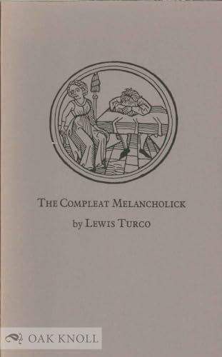 Stock image for The Compleat Melancholick : Lewis Turco (Paperback, 1985) for sale by Streamside Books