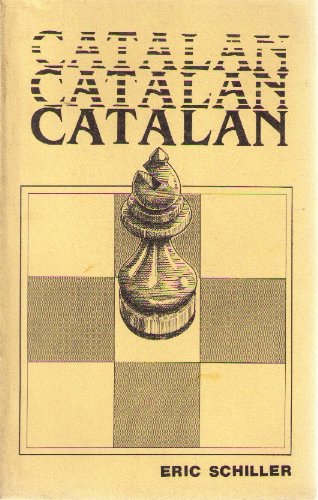 Beispielbild fr Catalan Chess zum Verkauf von Books From California