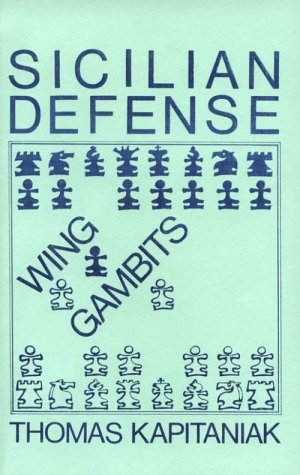 9780931462412: Sicilian Defense Wing Gambits