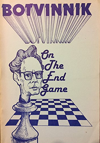 Mikhail Botvinnik: Master of Strategy : Botvinnik's Best Games