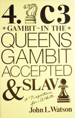 4 Nc3 Gambit in the Queen's Gambit: Accepted and Slav (9780931462535) by Watson, John L.