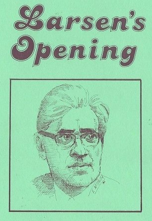 Larsen's Opening