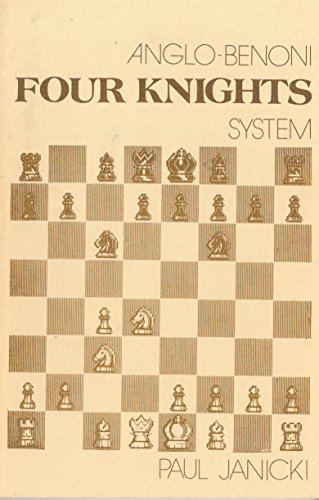 Stock image for Anglo-Benoni Four Knights System for sale by Books From California