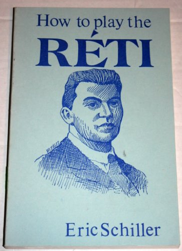 Imagen de archivo de How to Play the Reti a la venta por Avalon Books