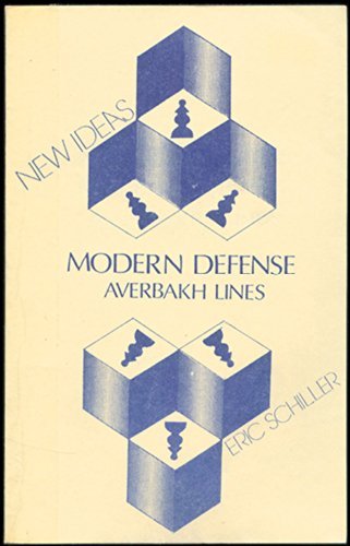 9780931462818: New ideas in the Modern Defense: Averbakh lines
