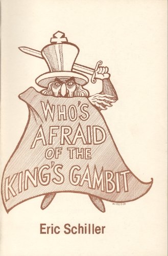 Beispielbild fr Who's Afraid of the King's Gambit Accepted? zum Verkauf von Books From California