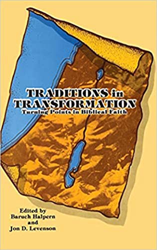 9780931464065: Traditions in Transformation: Turning Points in Biblical Faith