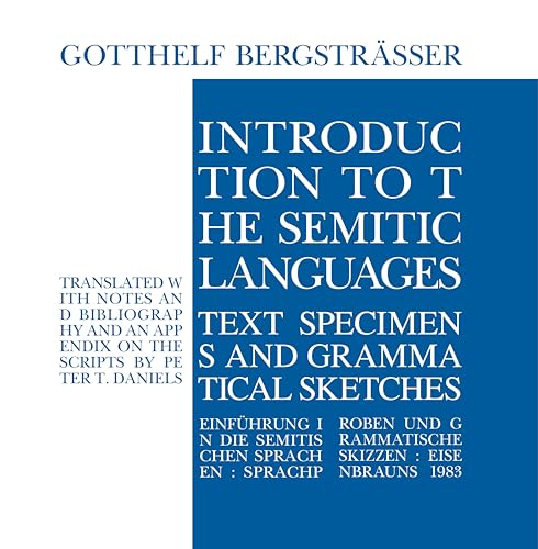 Stock image for Introduction to the Semitic Languages: Text Specimens and Grammatical Sketches for sale by Powell's Bookstores Chicago, ABAA