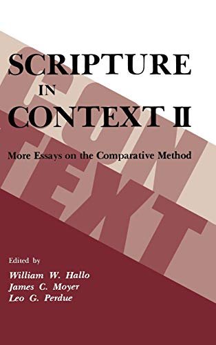 Imagen de archivo de Scripture in Context II: More Essays on the Comparative Method a la venta por Windows Booksellers