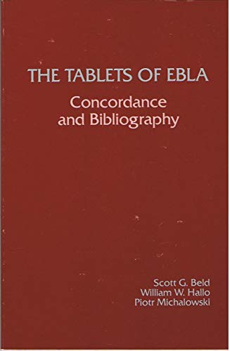 Beispielbild fr The Tablets of Ebla: Concordance and Bibliography zum Verkauf von Redux Books