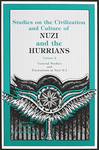 Stock image for General Studies and Excavations at Nuzi 9/1 (Studies on the Civilization and Culture of Nuzi and the Hurrians) for sale by Books From California