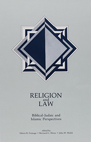 Beispielbild fr Religion and Law: Biblical-Judaic and Islamic Perspectives zum Verkauf von Windows Booksellers