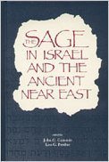 Stock image for The Sage in Israel and the Ancient Near East for sale by Better World Books