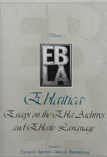 9780931464492: Eblaitica: Essays on the Ebla Archives and Eblaite Language (2)