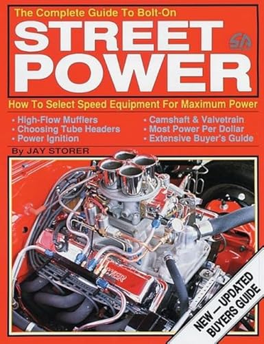 Stock image for Complete Guide to Bolt-on Street Power for sale by Wonder Book