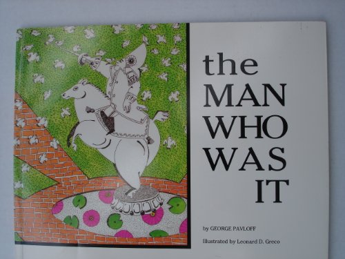 Stock image for The Man Who Was It for sale by Webster's Bookstore Cafe, Inc.