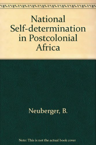 Stock image for National Self-Determination in Postcolonial Africa for sale by ThriftBooks-Dallas