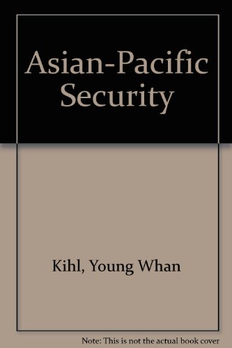 Beispielbild fr Asian-Pacific Security zum Verkauf von Wonder Book