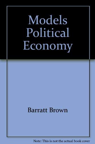 9780931477553: Models Political Economy
