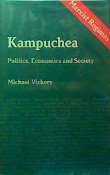 Kampuchea: Politics, Economics, and Society