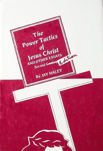 Stock image for Power Tactics of Jesus Christ, and Other Essays for sale by ThriftBooks-Atlanta