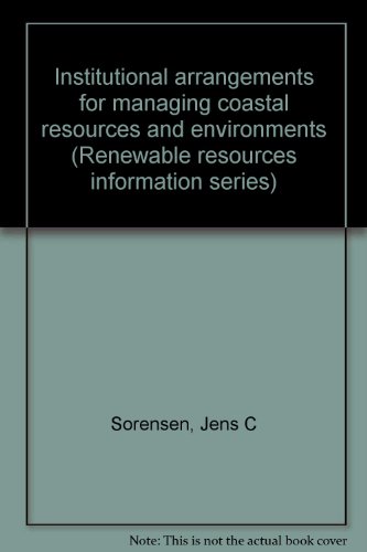 Stock image for Institutional Arrangements for Managing Ccoastal Resources for sale by Ground Zero Books, Ltd.