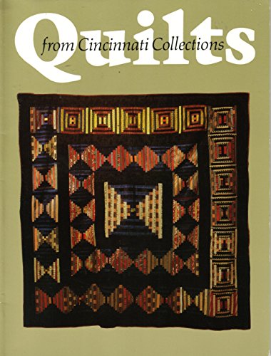 Imagen de archivo de Quilts from Cincinnati Collections a la venta por Mullen Books, ABAA