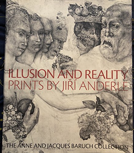 Stock image for Illusion and Reality: Prints by Jiri Anderle: the Anne and Jacques Baruch Collection for sale by HPB-Red