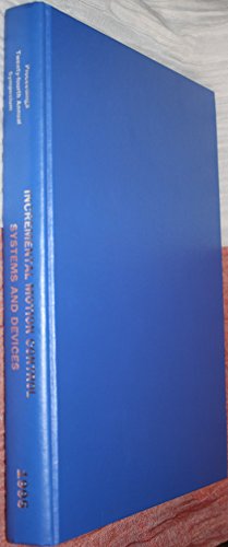 Beispielbild fr Symposium on Incremental Motion Control Systems & Devices: 24th Annual Proceedings zum Verkauf von Wonder Book